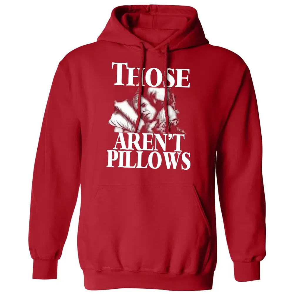 Those aren't pillow Classic Unisex Hoodie - 5