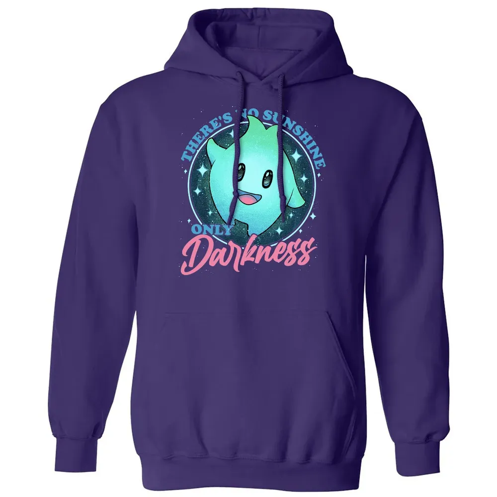 No Sunshine Only Darkness Classic Unisex Hoodie - 6