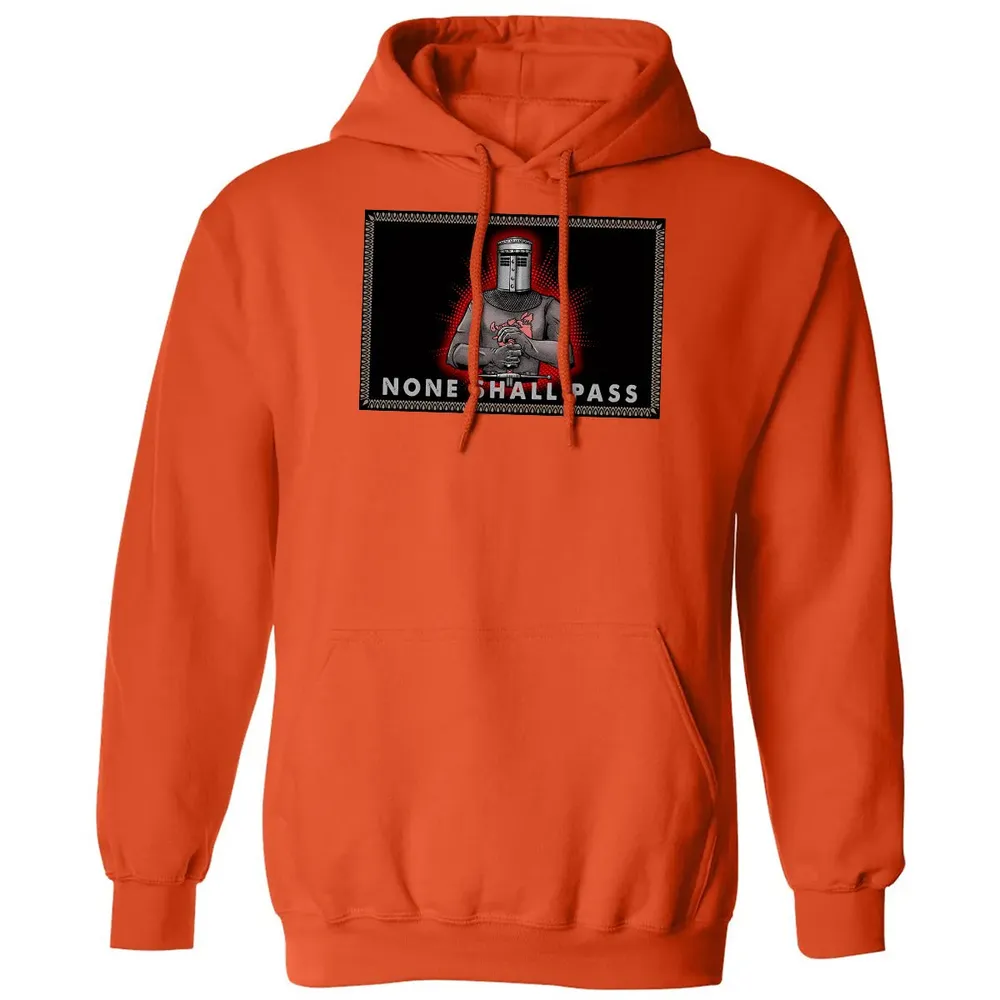 None Shall Pass Classic Unisex Hoodie - 10
