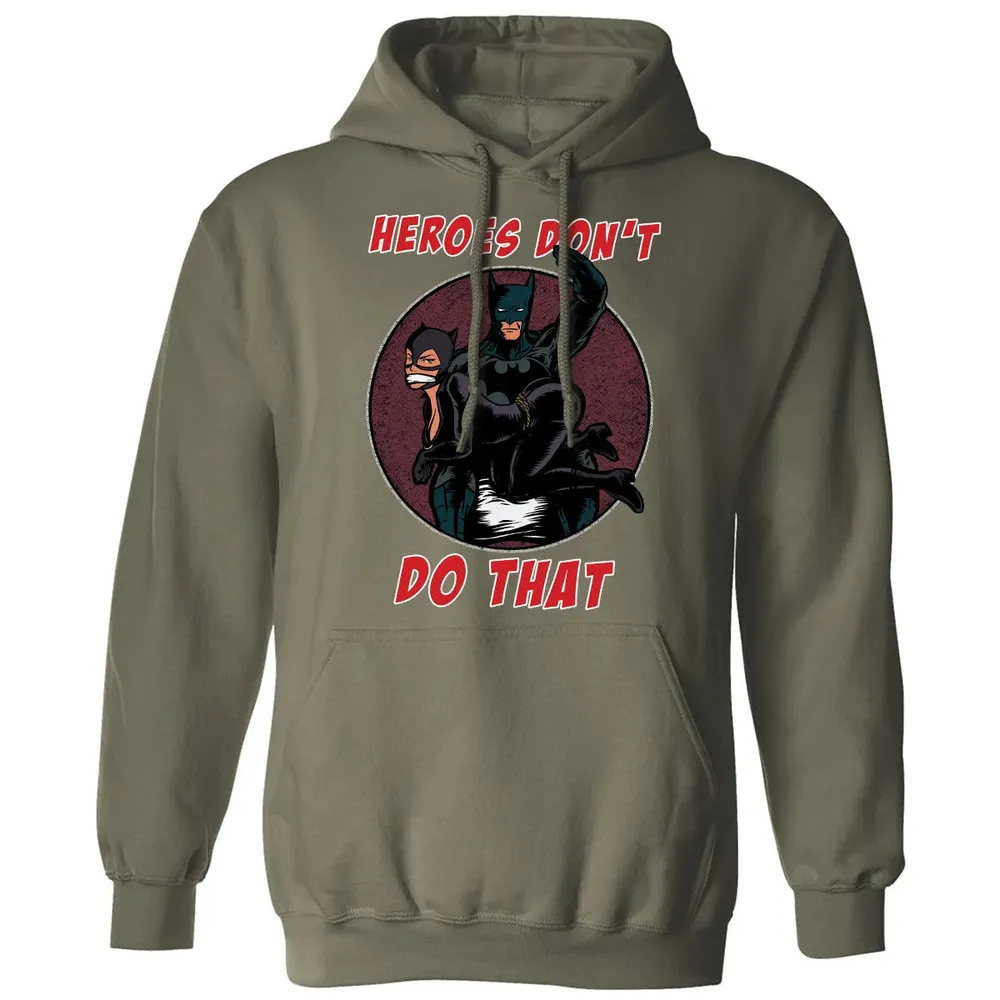 Heroes Don't Do That Classic Unisex Hoodie - 4