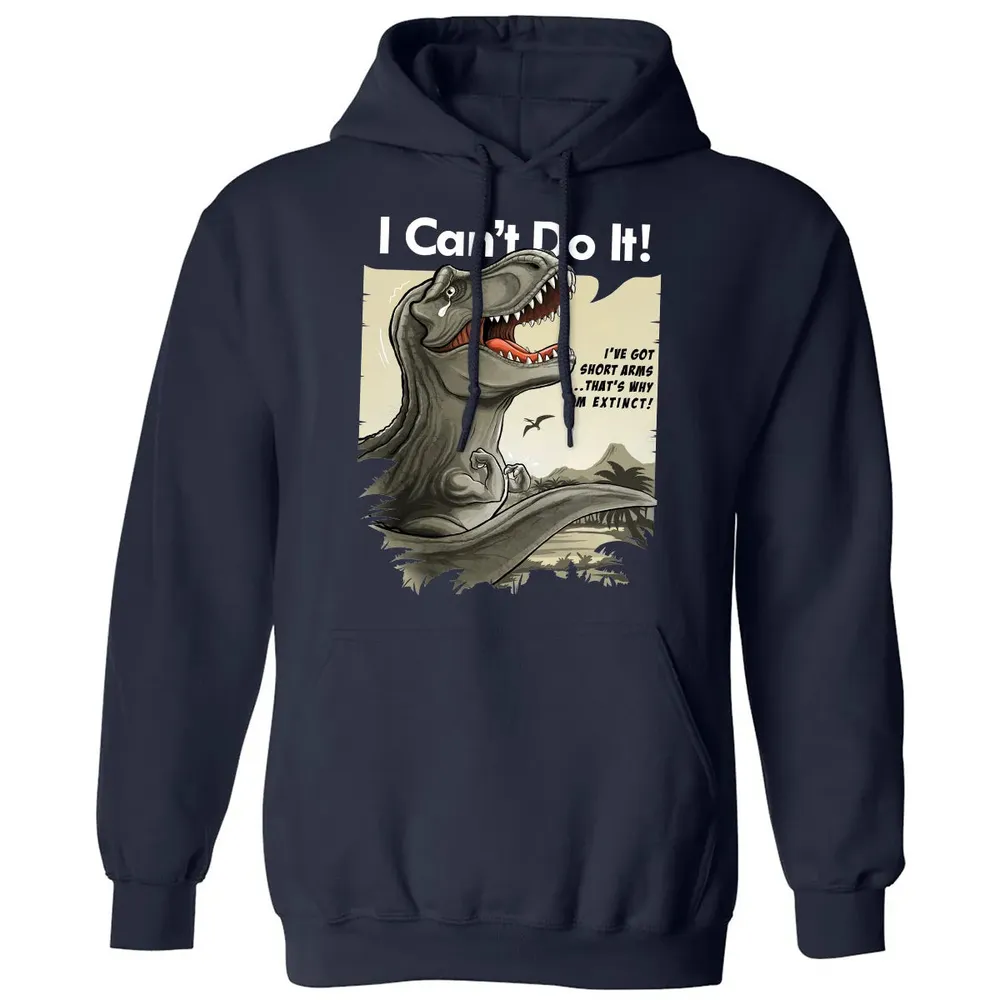 I Can't Do It Classic Unisex Hoodie - 2