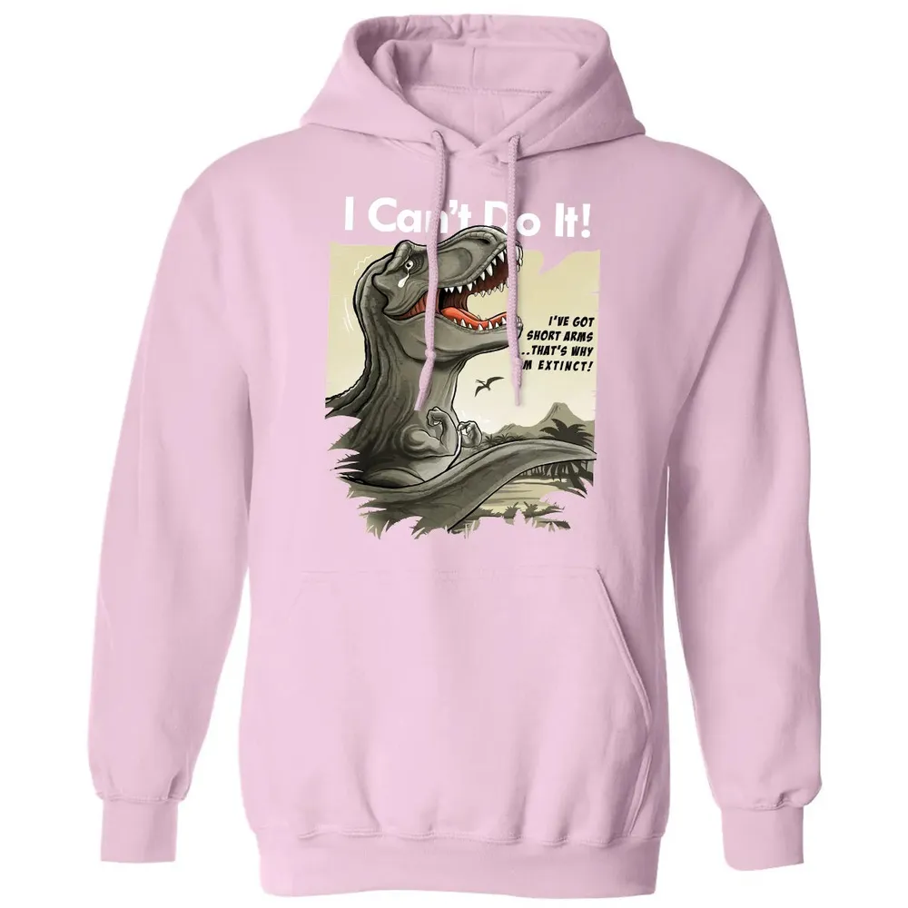 I Can't Do It Classic Unisex Hoodie - 3