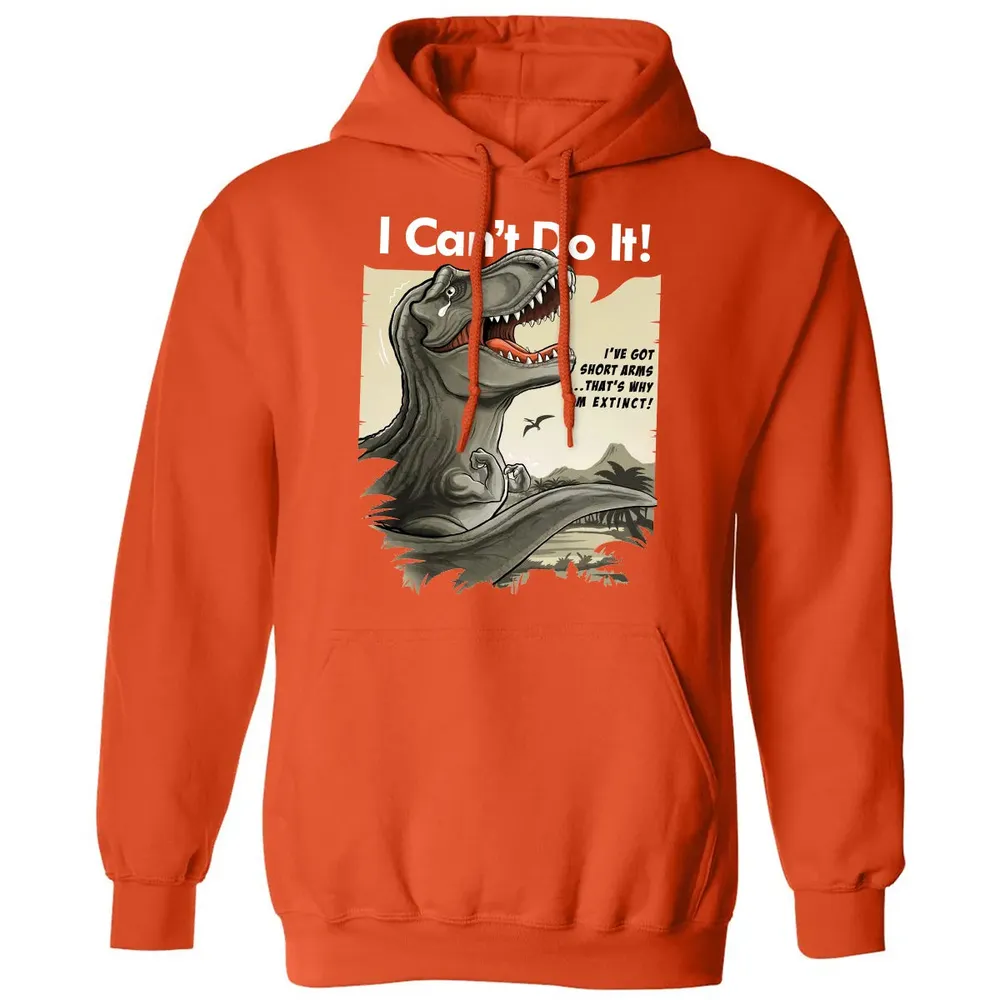 I Can't Do It Classic Unisex Hoodie - 10