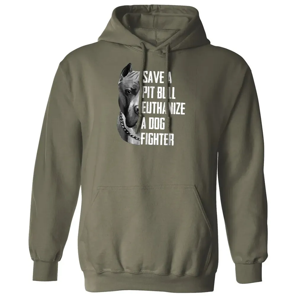 Save A Pitbull Euthanize A Dog Fighter  for Women Men Classic Unisex Hoodie - 4