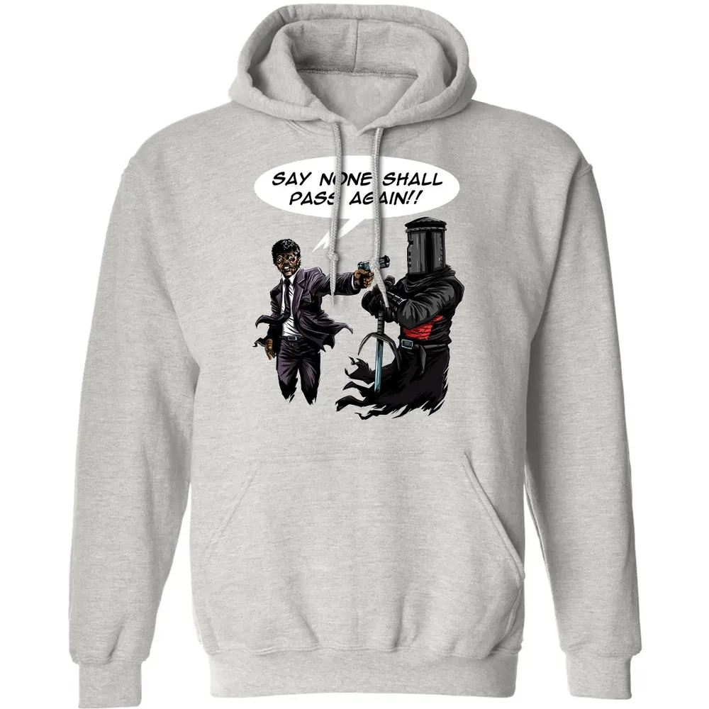 Say None Shall Pass Again Classic Unisex Hoodie - 2