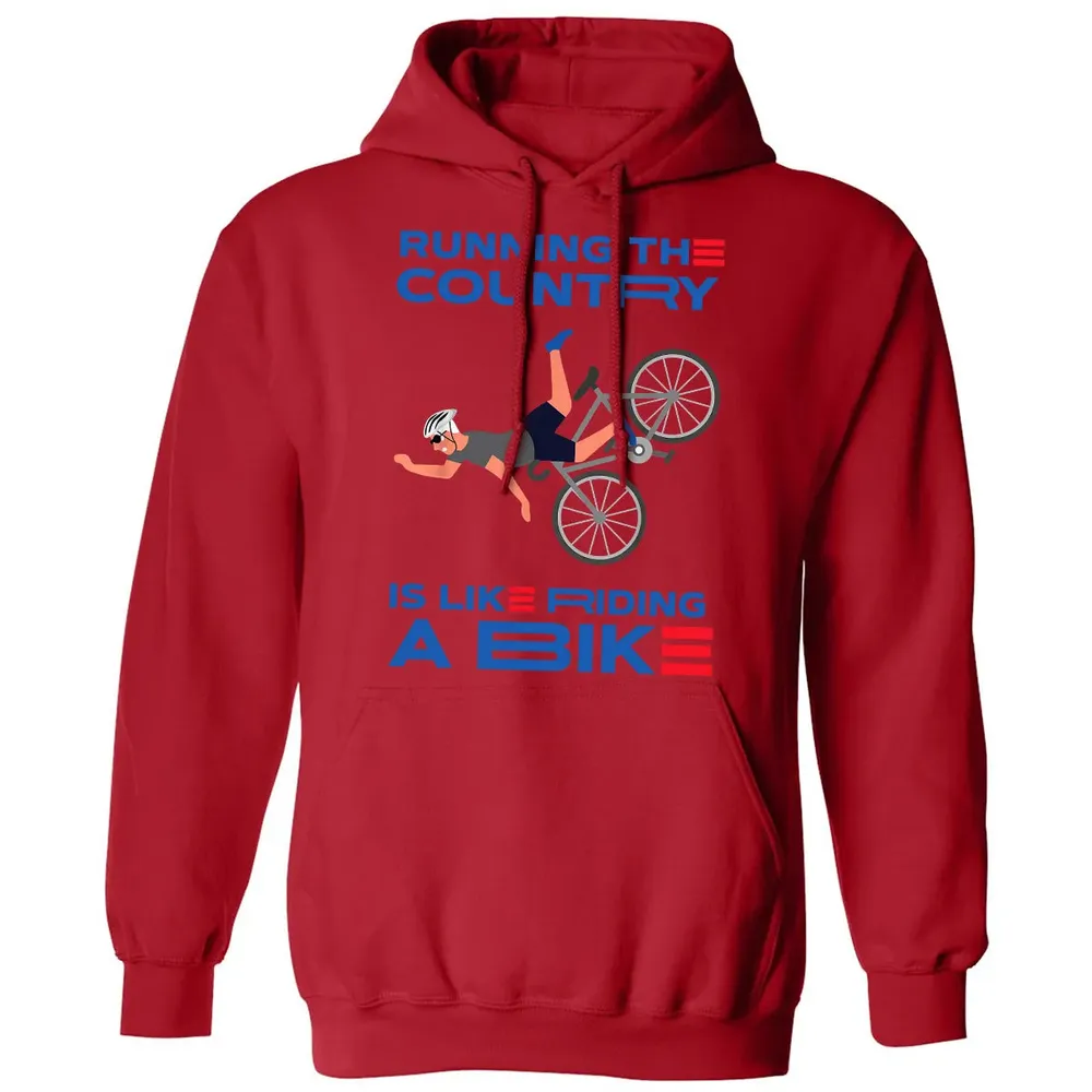 Running The Country Is Like Riding A Bike Classic Unisex Hoodie - 5