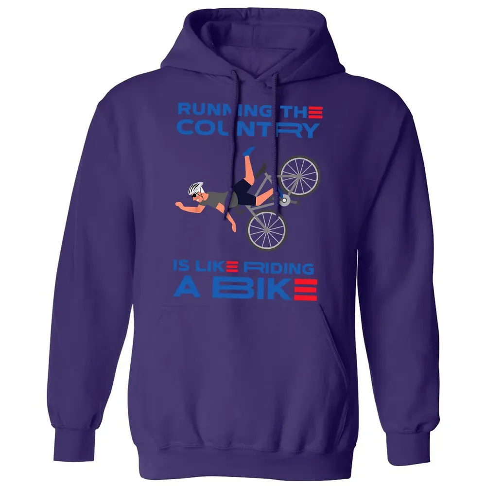 Running The Country Is Like Riding A Bike Classic Unisex Hoodie - 6