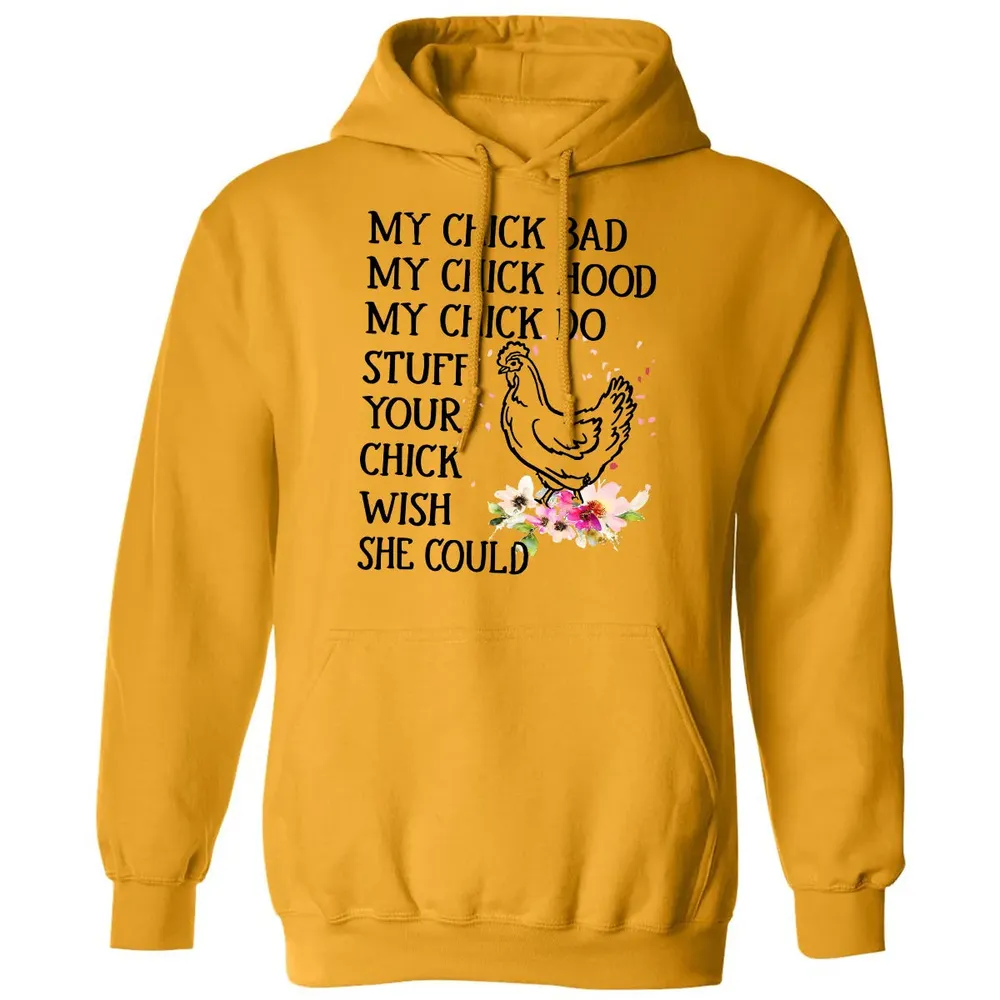 My Chick Classic Unisex Hoodie - 12