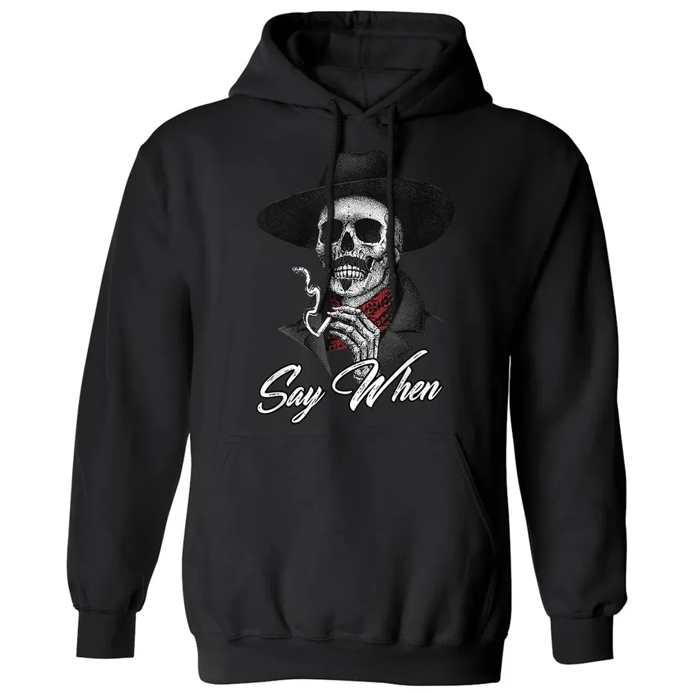 Say When Classic Unisex Hoodie - 11