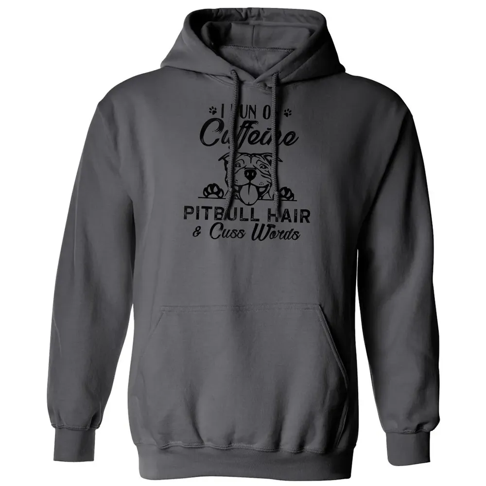 I Run On Caffeine Pitbull Hair And Cuss Words Classic Unisex Hoodie - 7