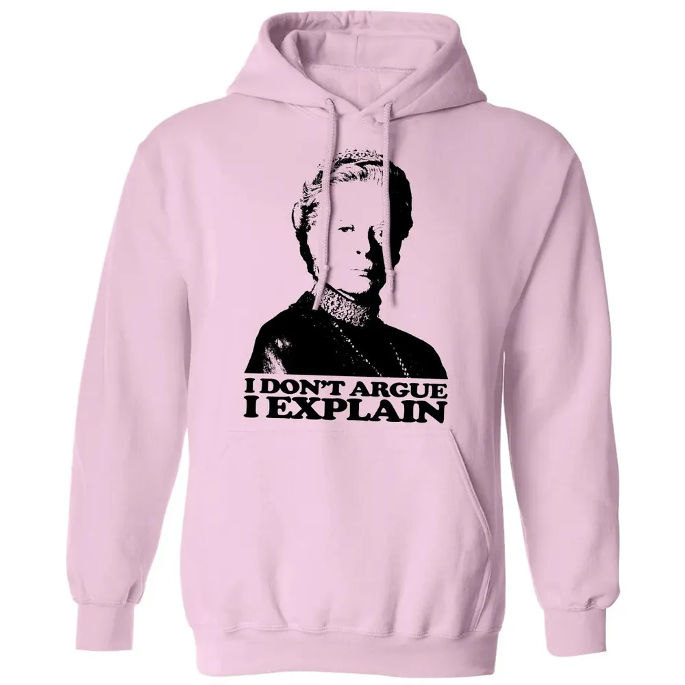 I Dont Argue I Explain Classic Unisex Hoodie - 3