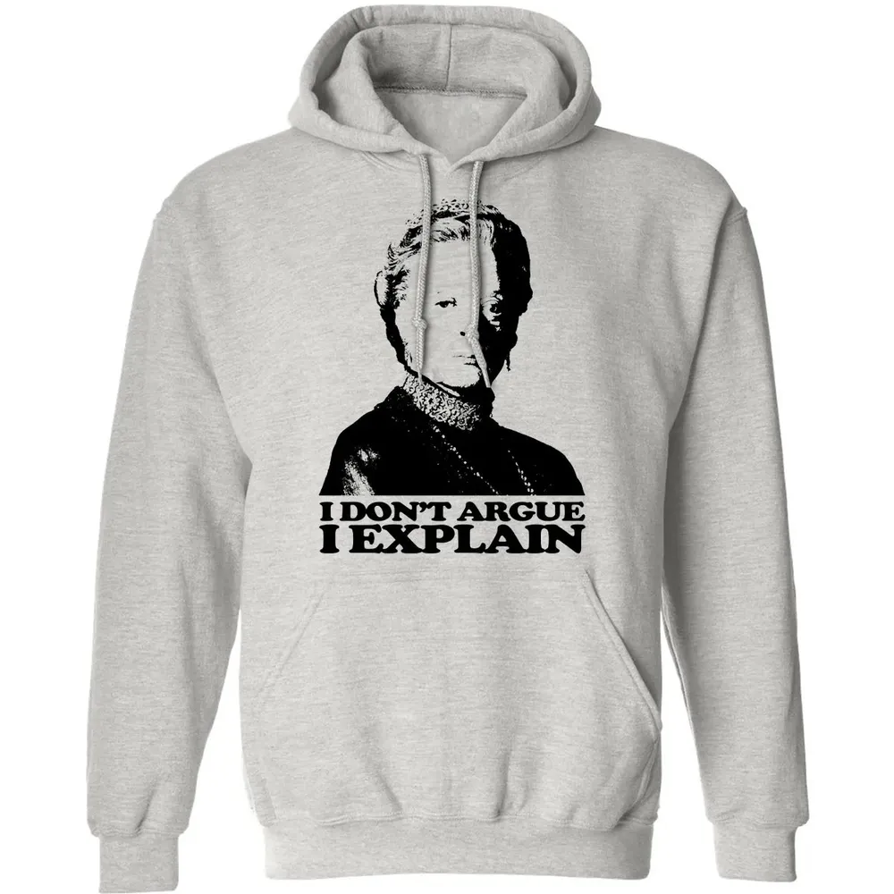 I Dont Argue I Explain Classic Unisex Hoodie - 2