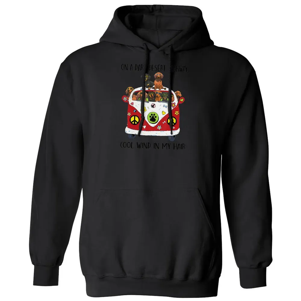 On A Dark Desert Highway Cool Wind in My Hair Dachshund Classic Unisex Hoodie - 11