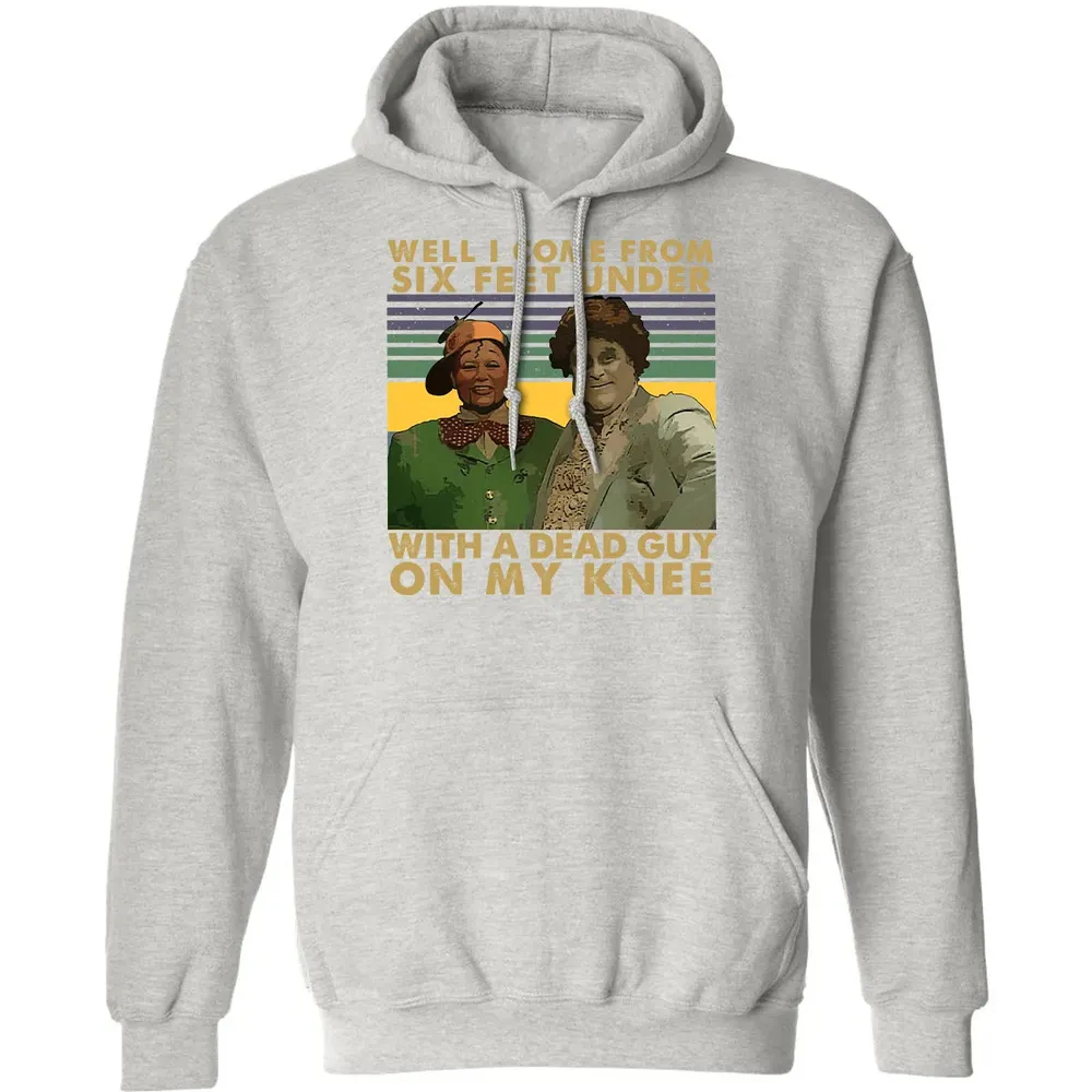 Well I Come From Classic Unisex Hoodie - 8