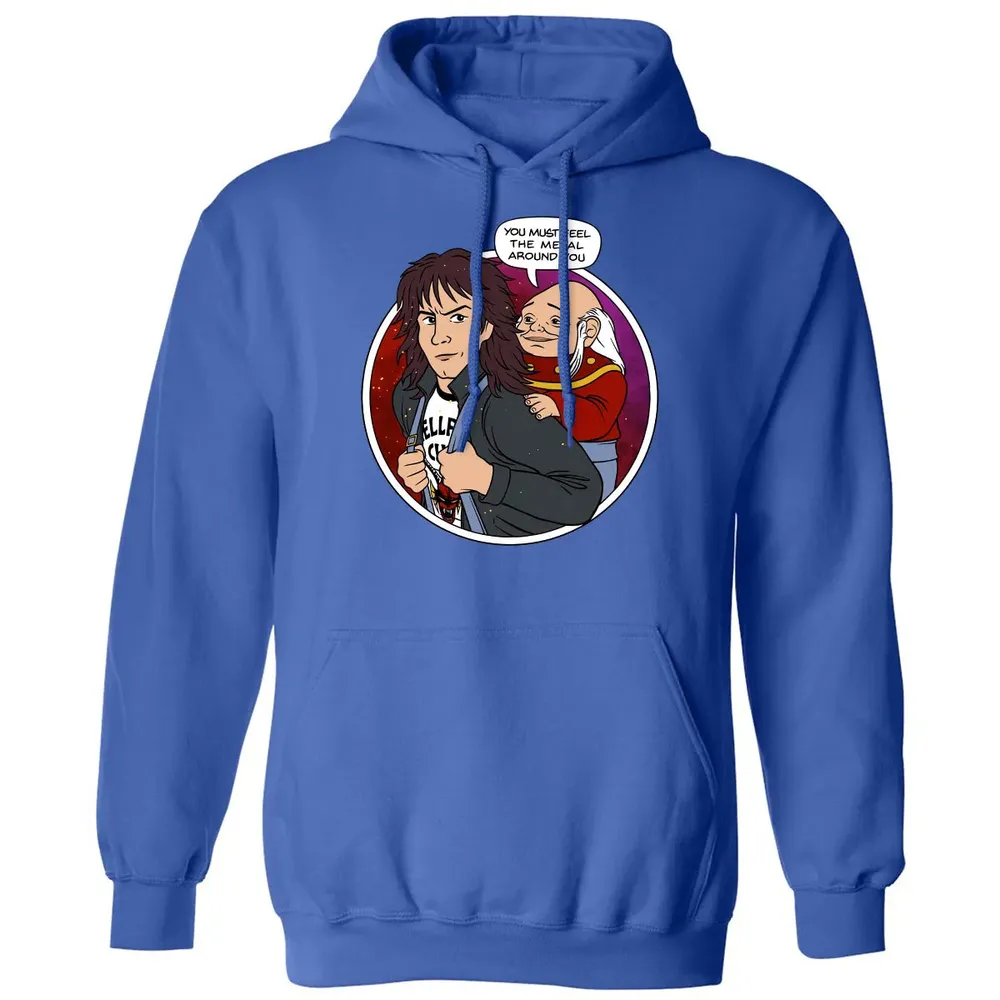You must feel the metal around you Classic Unisex Hoodie - 9