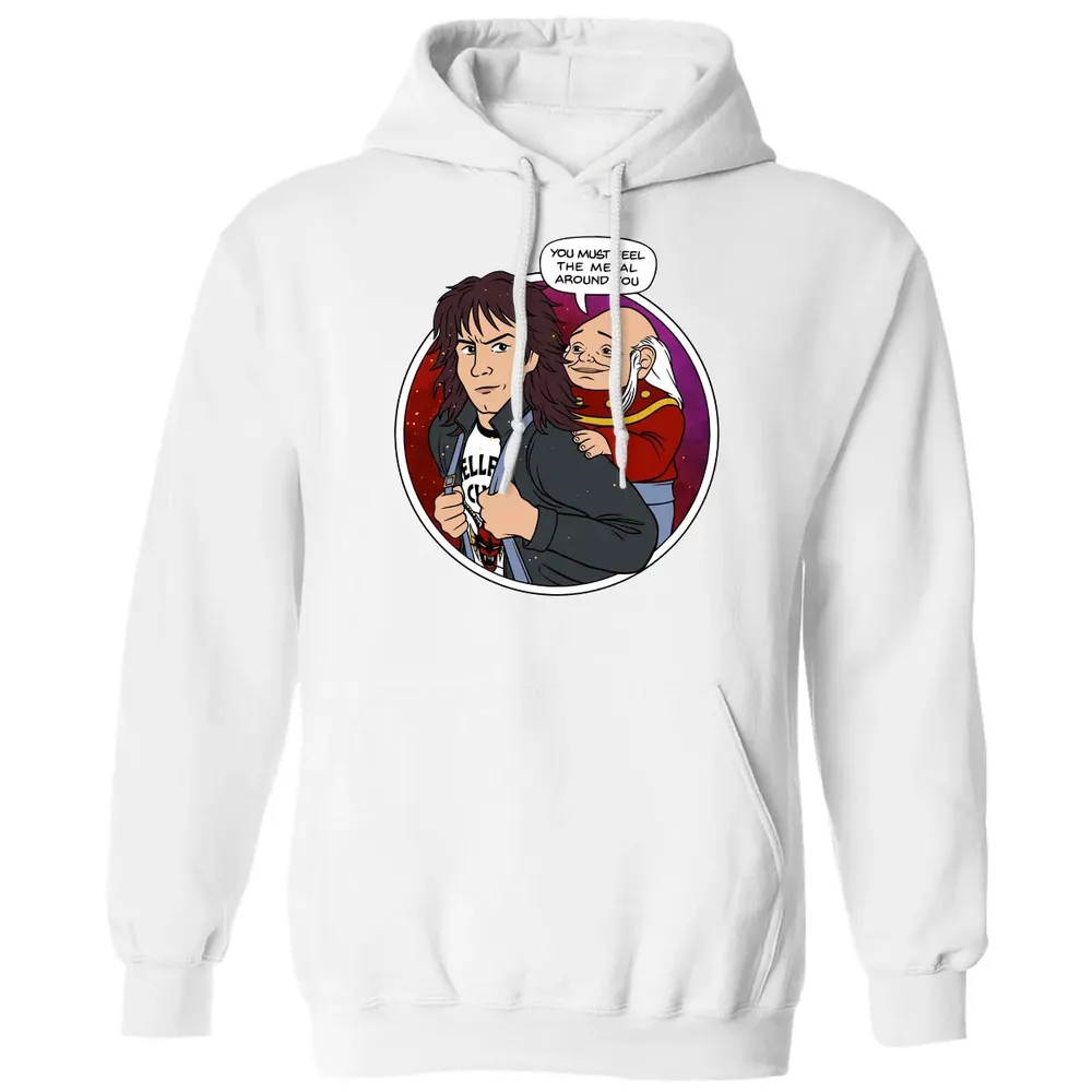 You must feel the metal around you Classic Unisex Hoodie - 11
