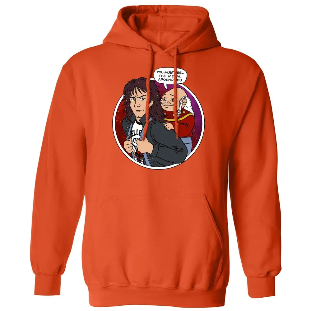 You must feel the metal around you Classic Unisex Hoodie - 10