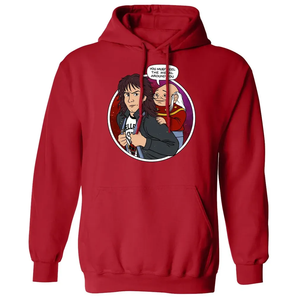 You must feel the metal around you Classic Unisex Hoodie - 5