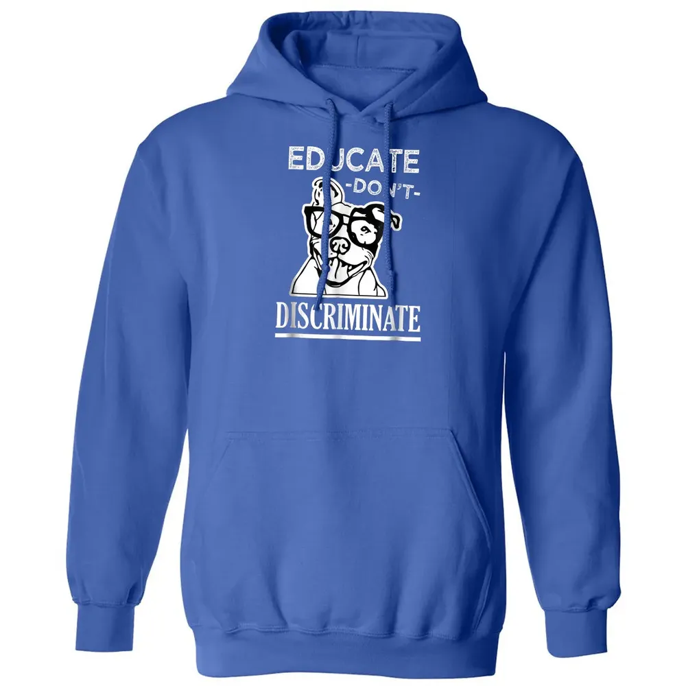 Educate don't Discriminate Pitbull awareness rescue Classic Unisex Hoodie - 9