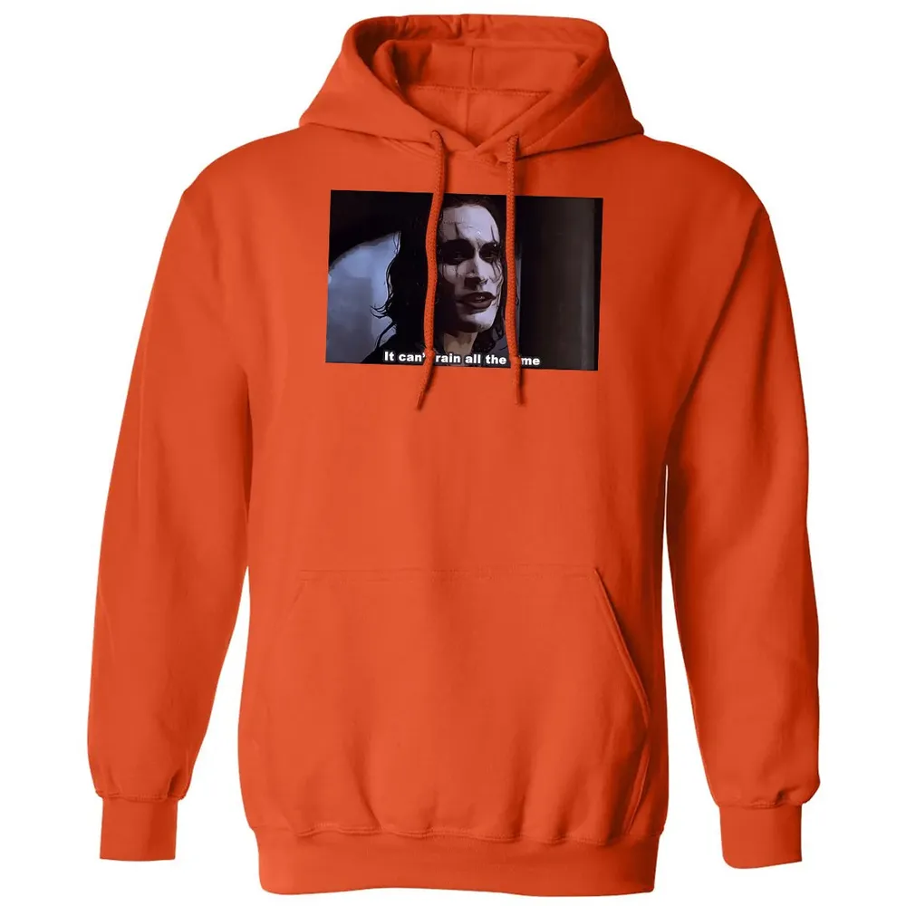 It Can't Rain All The Time Classic Unisex Hoodie - 10