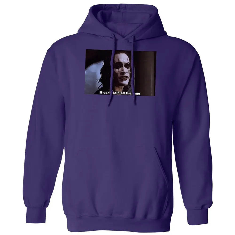 It Can't Rain All The Time Classic Unisex Hoodie - 6