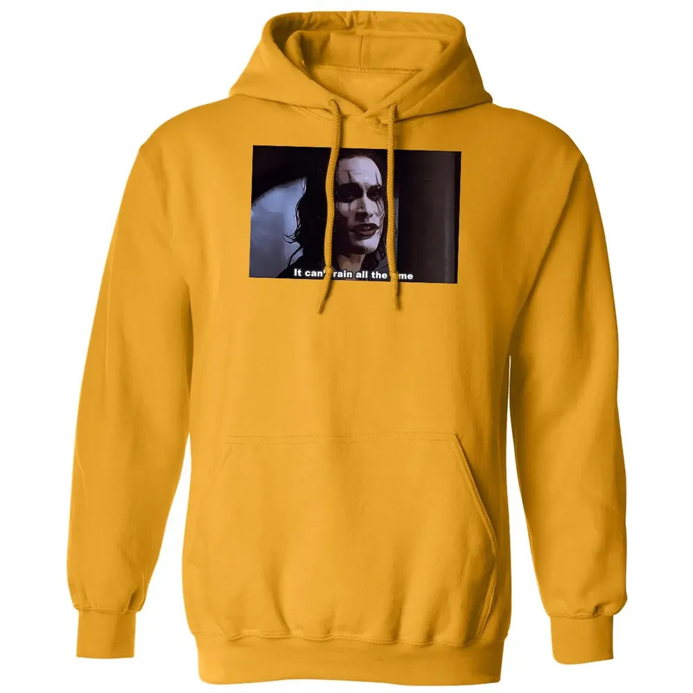 It Can't Rain All The Time Classic Unisex Hoodie - 12