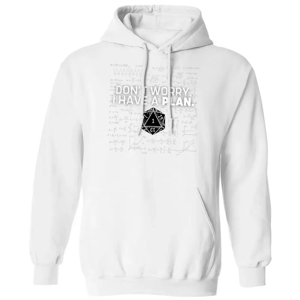 Dont Worry I Have A Plan Classic Unisex Hoodie - 11