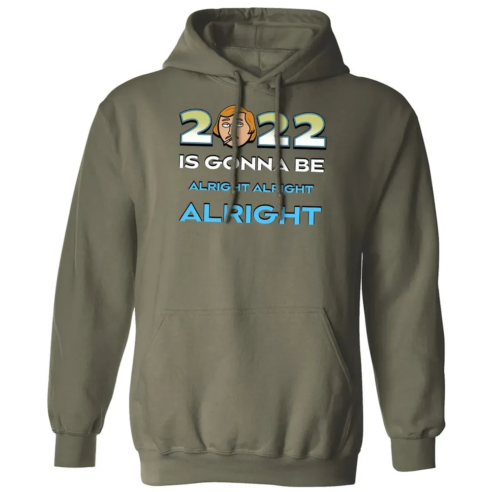 2022 Is Gonna Be Alright Classic Unisex Hoodie - 4
