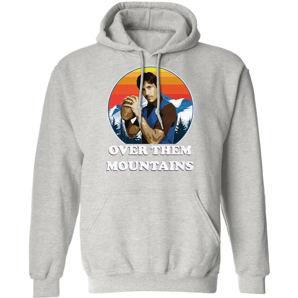 Over Them Mountains Classic Unisex Hoodie - 8
