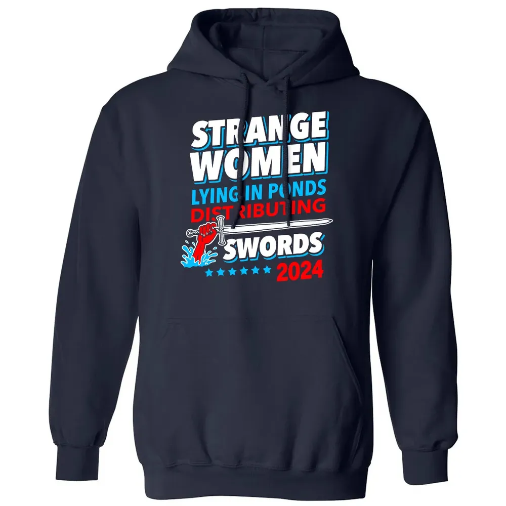 Strange women lying in ponds distributing swords 2024 Classic Unisex Hoodie - 2