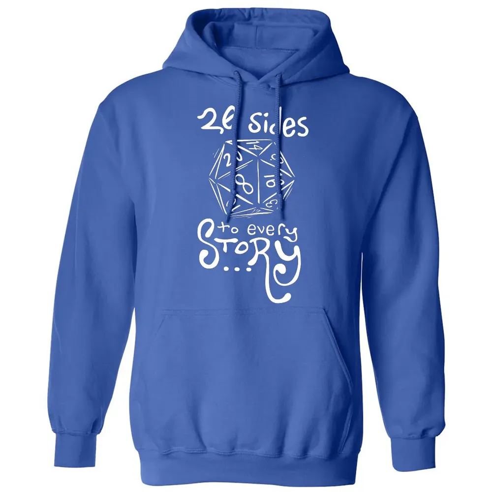 20 Sides to Every Story Classic Unisex Hoodie - 9