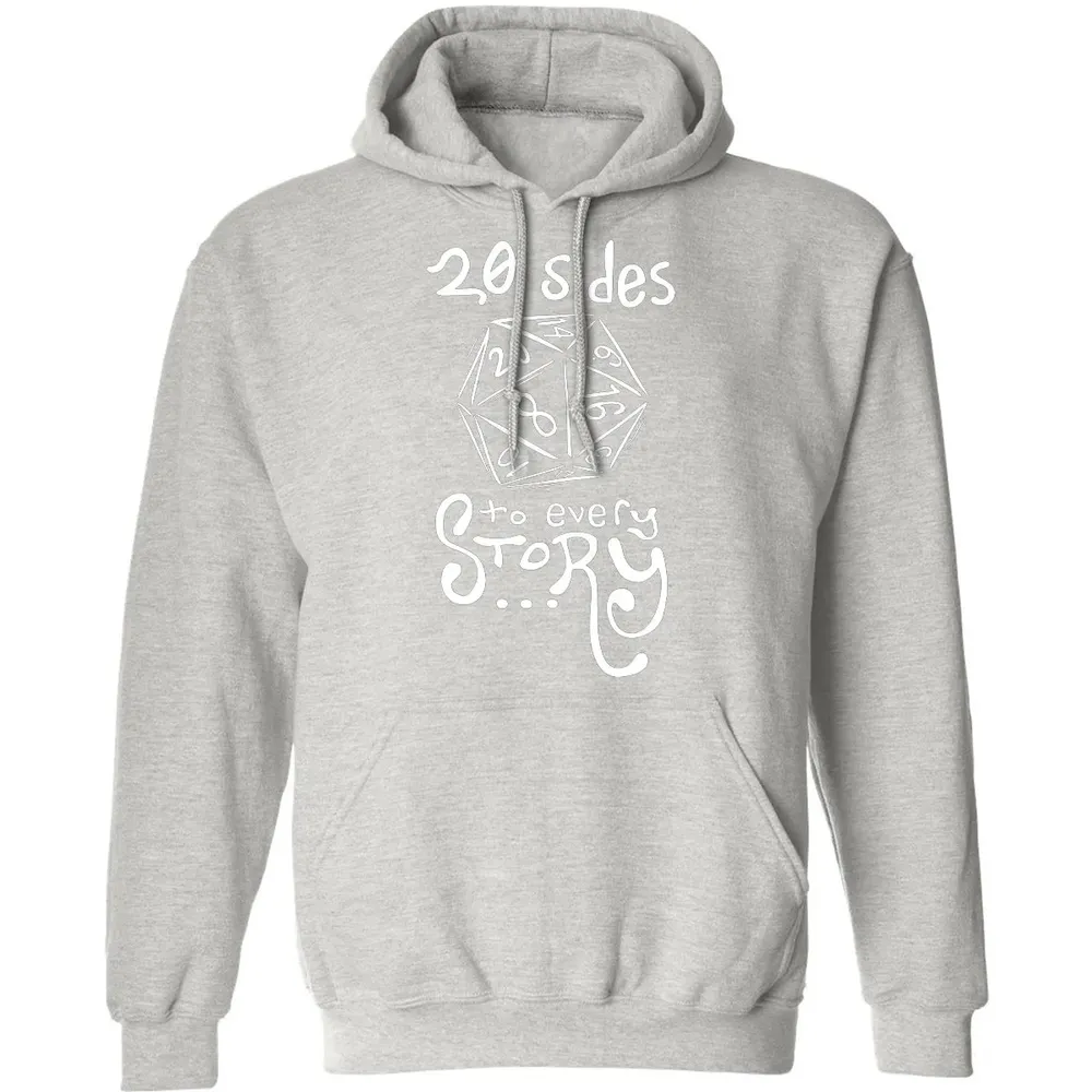 20 Sides to Every Story Classic Unisex Hoodie - 8
