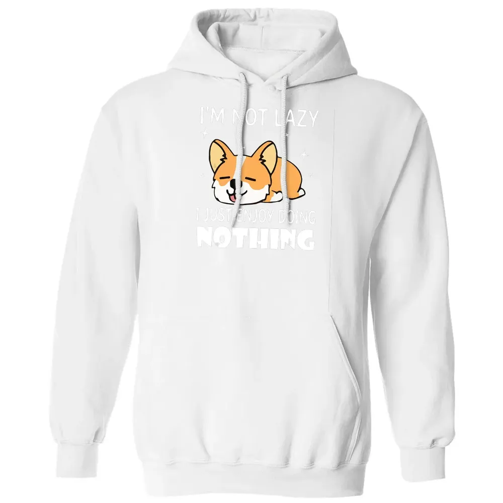 I'm not lazy I just enjoy doing nothing Corgi Funny Classic Unisex Hoodie - 11