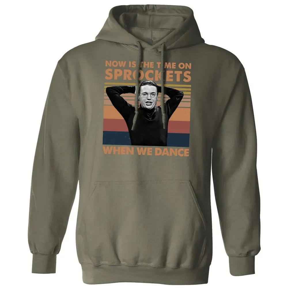 Now Is The Time On Sprockets When We Dance Classic Unisex Hoodie - 4