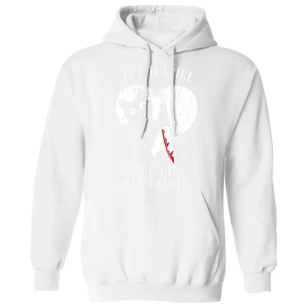 You Inspire My Inner Serial Killer Funny Cat Lover Classic Unisex Hoodie - 11