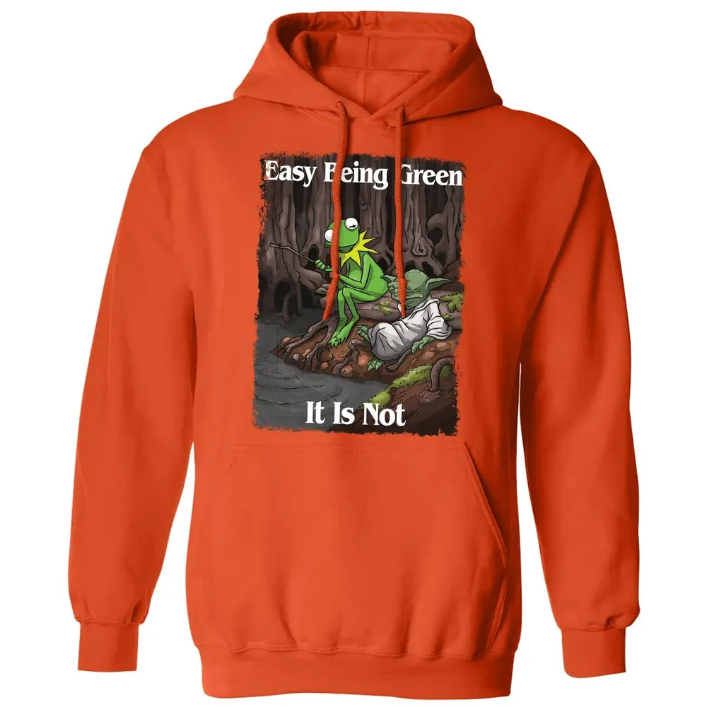 Easy Being Green It Is Not Classic Unisex Hoodie - 10