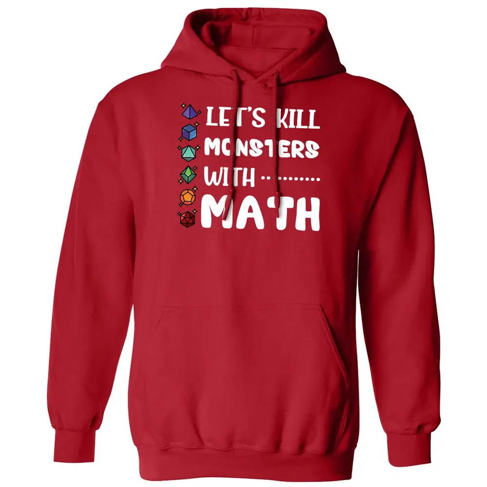 Let's Kill Monsters With Math Classic Unisex Hoodie - 5