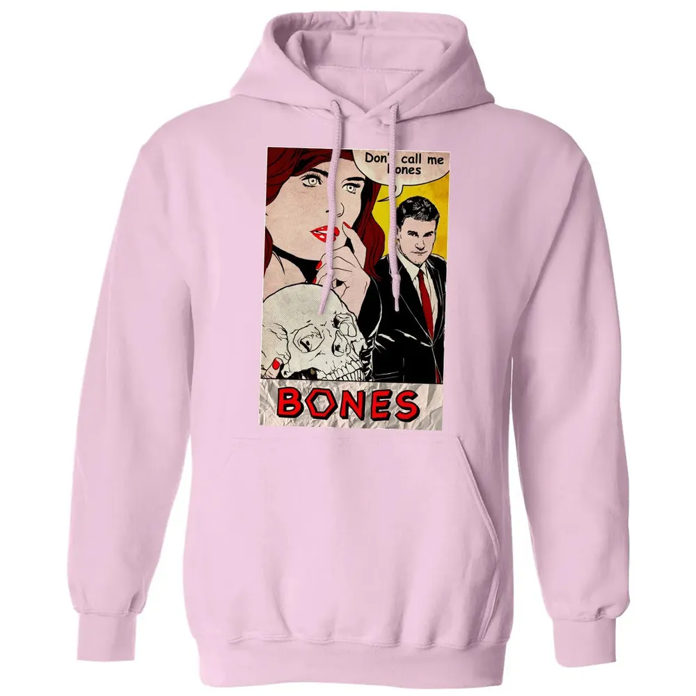 Dont Call Me Bones Classic Unisex Hoodie - 3