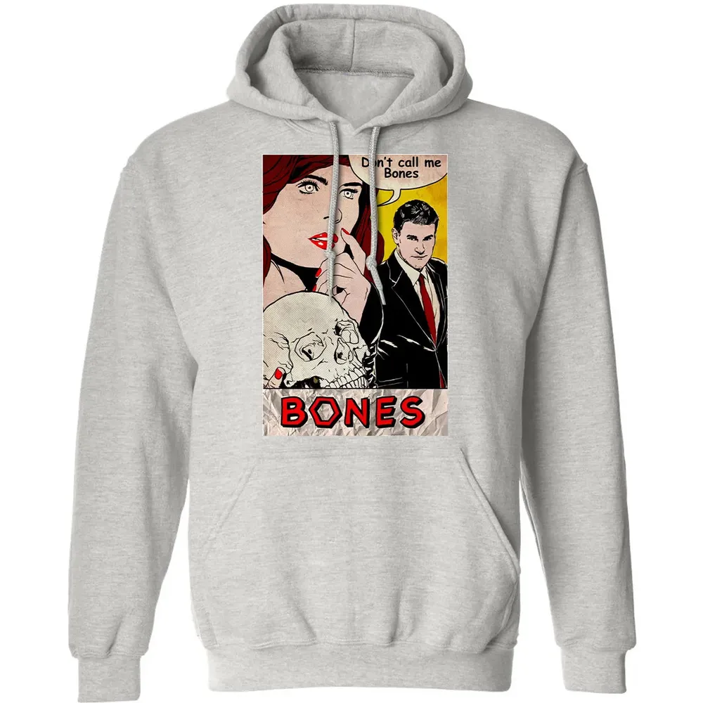 Dont Call Me Bones Classic Unisex Hoodie - 8