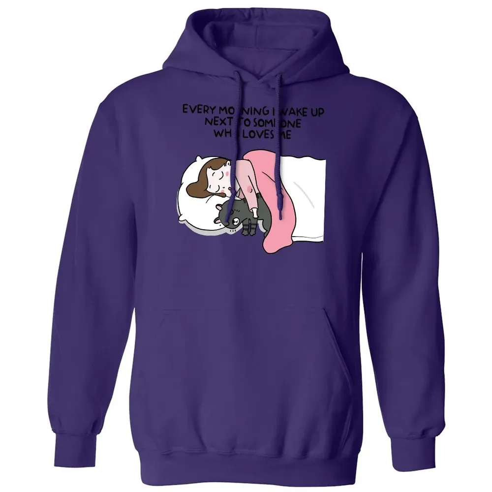 Wake Up Next To Someone Who Loves Me Classic Unisex Hoodie - 6