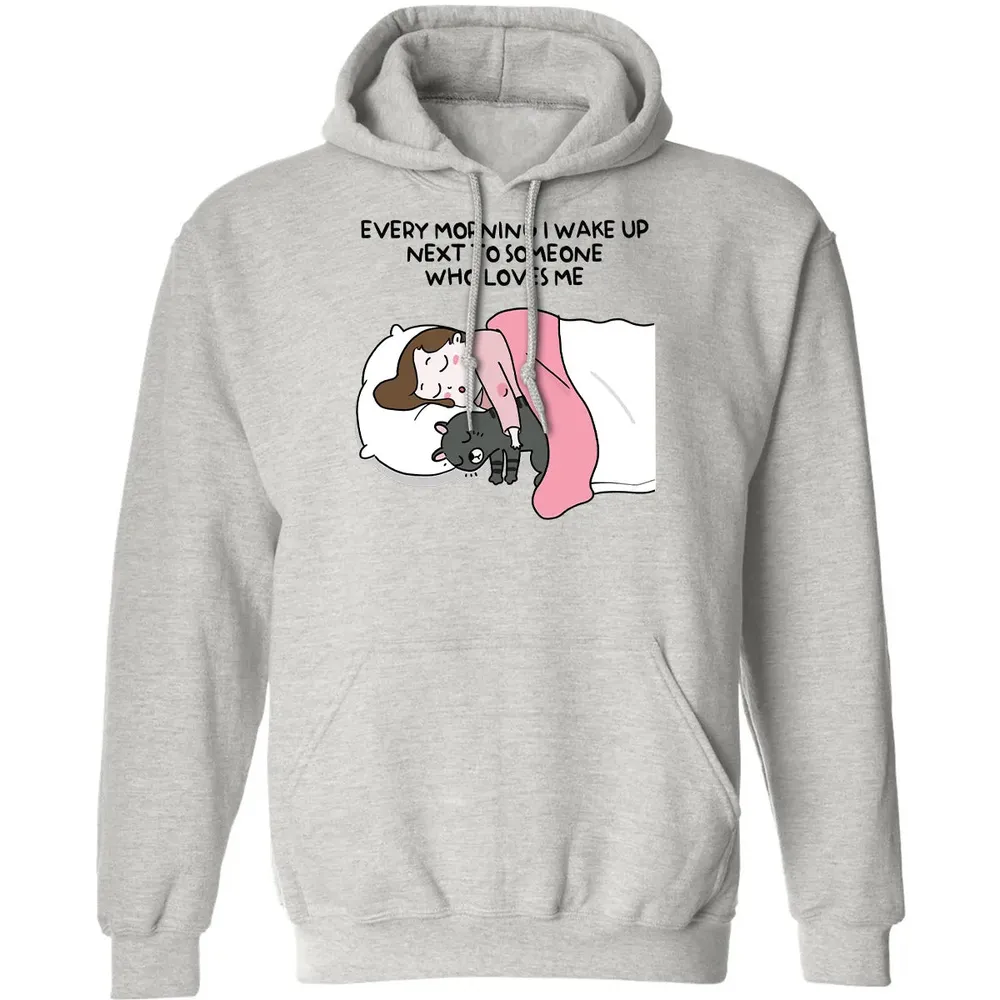 Wake Up Next To Someone Who Loves Me Classic Unisex Hoodie - 2