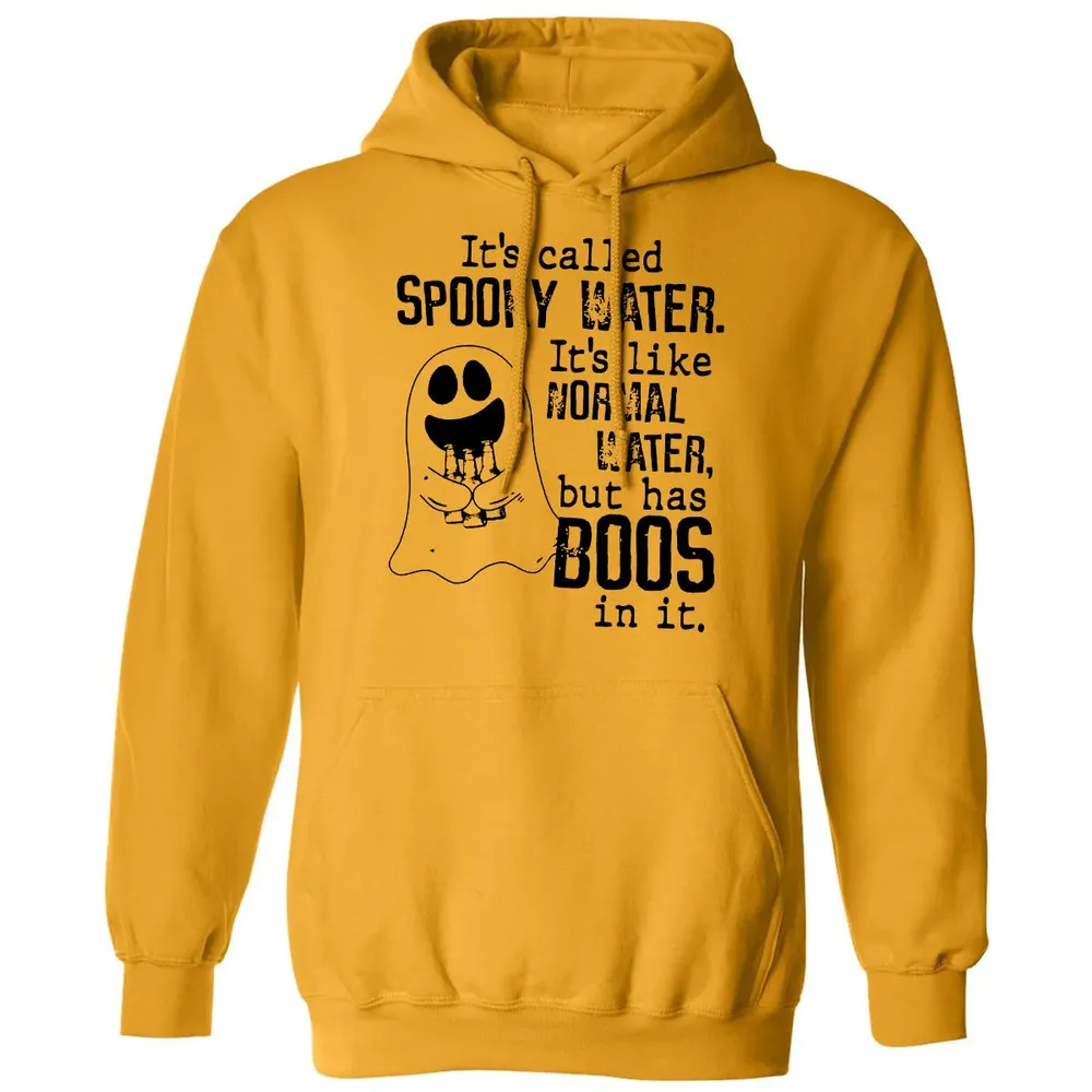 It's Called Spooky Water Classic Unisex Hoodie - 12