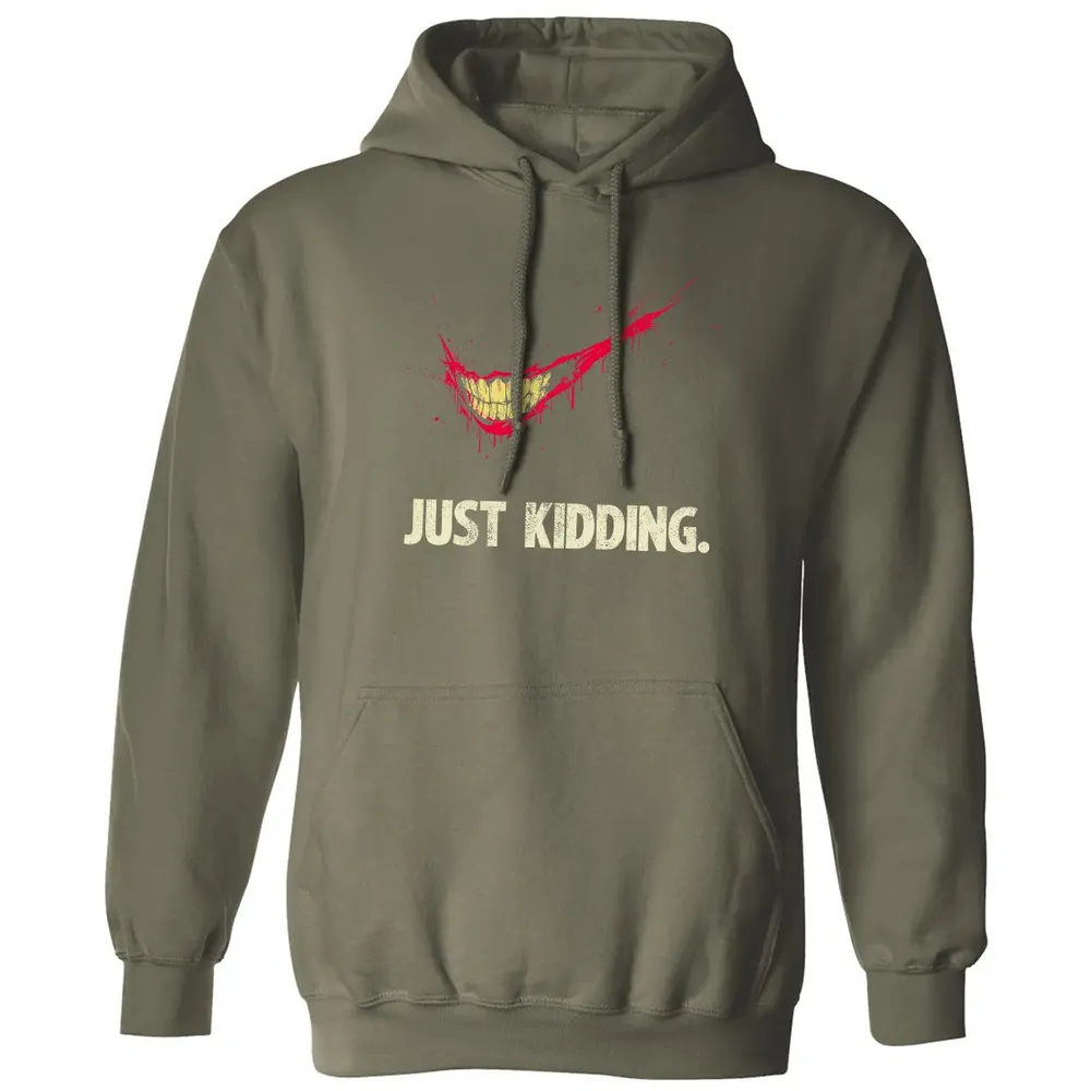 Just Kidding Classic Unisex Hoodie - 4