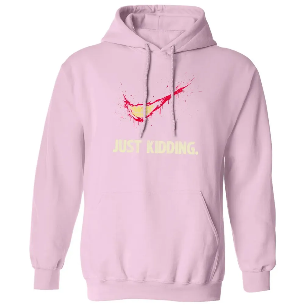 Just Kidding Classic Unisex Hoodie - 3
