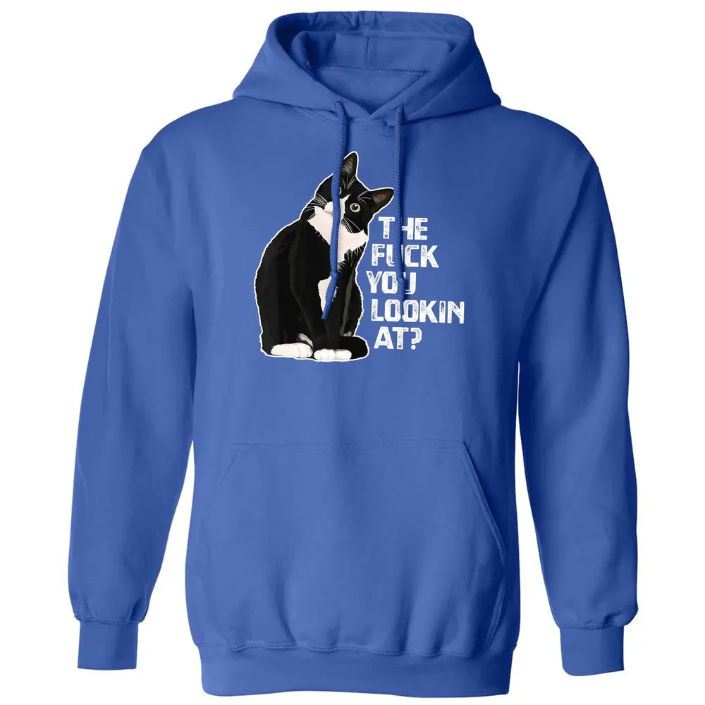 The Fuck You Lookin At Funny Vulgar Novelty for Cat Lovers Classic Unisex Hoodie - 9