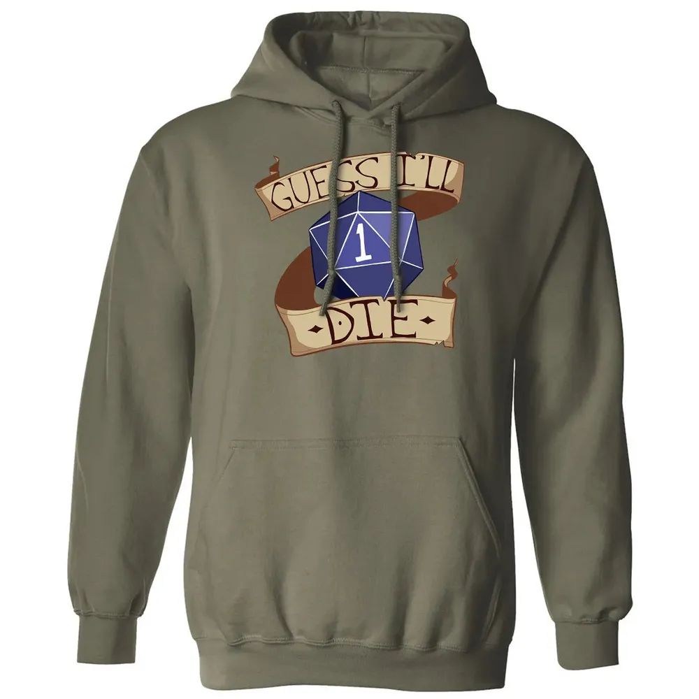 Guess I ll Die Classic Unisex Hoodie - 4