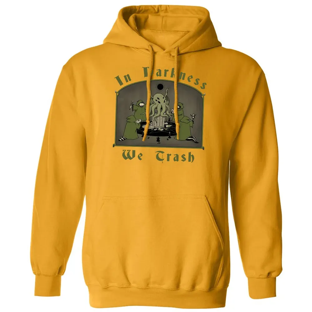 In Darkness We Trash Classic Unisex Hoodie - 12