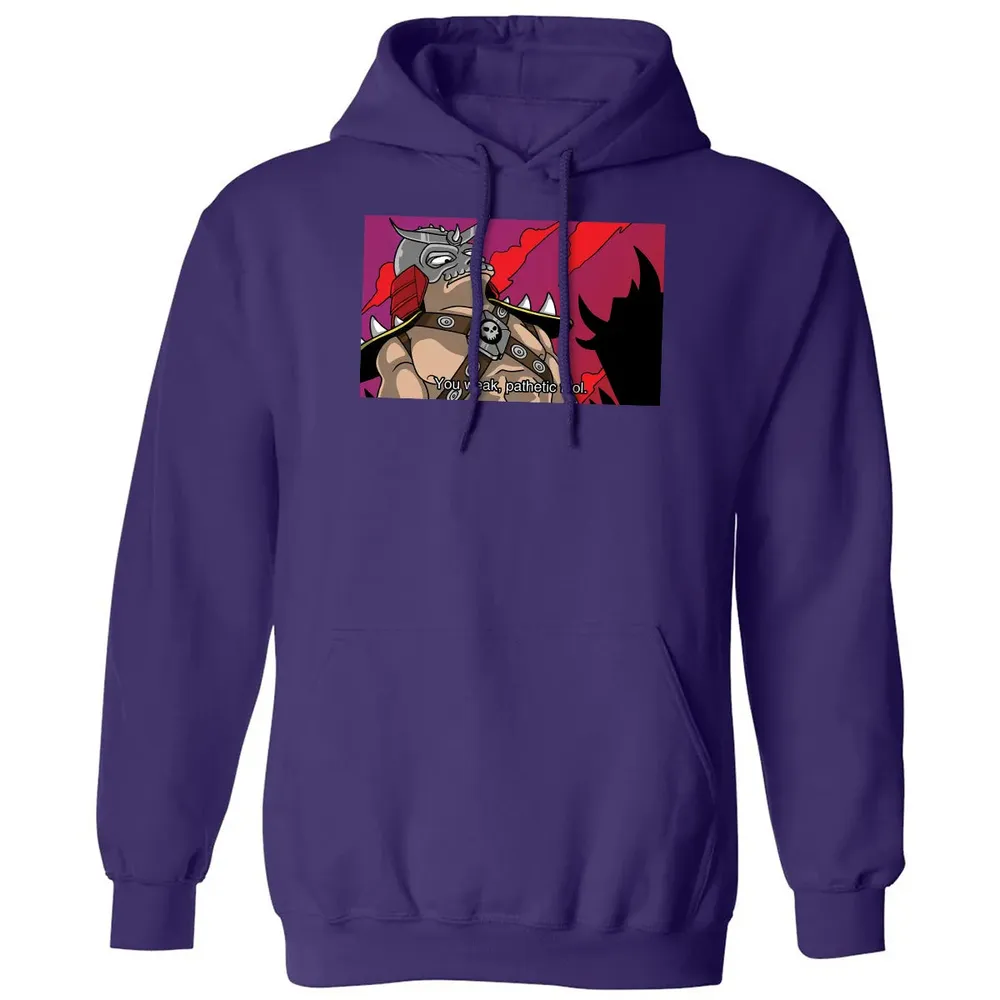 You Weak Pathetic Fool Classic Unisex Hoodie - 6