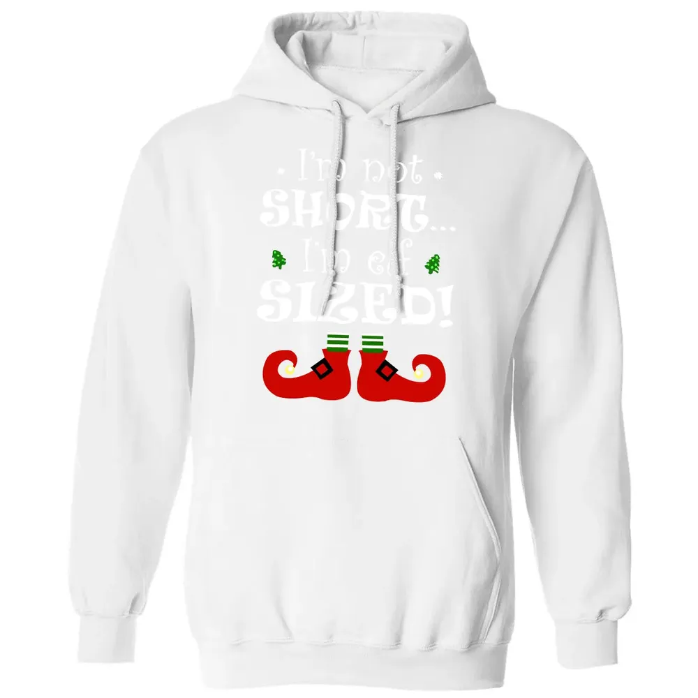 I'm not short, I'm elf sized Classic Unisex Hoodie - 11