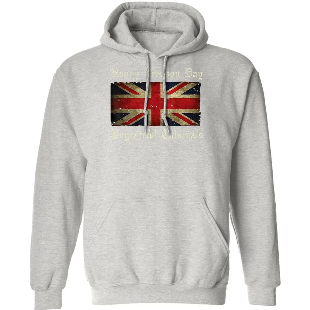 Happy Treason Day Ungrateful Colonials  For 4th of July Classic Unisex Hoodie - 8